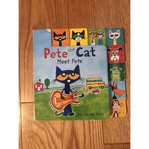 Pete the Cat: Meet Pete - Board book By Dean, James - GOOD